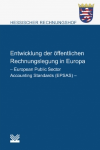 Entwicklung der öffentlichen Rechnungslegung in Europa - European Public Sector Accounting Standards (EPSAS)