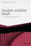 Standards staatlicher Doppik - Umsetzung der neuen Regelungen für die Praxis