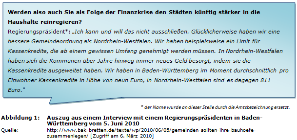 Auszug aus einem Interview mit einem Regierungspräsidenten in Baden-Württemberg vom 5. Juni 2010