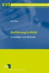 Einf&uuml;hrung in IPSAS: Grundlagen und Fallstudie