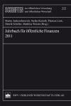 Jahrbuch &ouml;ffentliche Finanzen 2011 - Martin Junkernheinrich, Stefan Korioth, Thomas Lenk