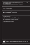 Kommunalfinanzen: Eine Einf&uuml;hrung in die finanzwissenschaftliche Analyse der kommunalen Finanzwirtschaft - Horst Zimmermann