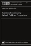 Kommunalverschuldung - Befund, Probleme, Perspektiven - Hannes Rehm, Michael Tholen