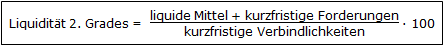 Formel: Liquidität 2. Grades
